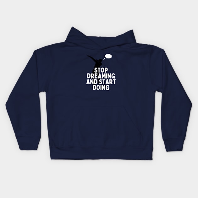 EPIC GYM - Stop Dreaming and Start Doing Kids Hoodie by Colourful Joy